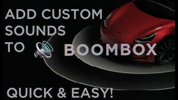 How to add custom sounds to Tesla Boombox using your Sentry drive