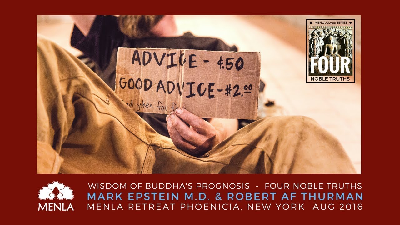 tantra books Wisdom of Buddha's Prognosis : Bob Thurman + Mark Epstein M.D. at Menla
