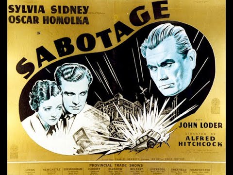 Sabotaggio (Sabotage - The Woman Alone) di Alfred Hitchcock, 1936