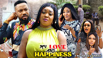 MY LOVE AND HAPPINESS SEASON 9&10 - FREDRICK LEONARD TRENDING 2021 LATEST NIGERIAN NOLLYWOOD MOVIE