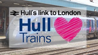 The History of Hull Trains - Hull's link to London. | Open Access Operators #1
