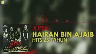 XPDC - Hairan Bin Ajaib