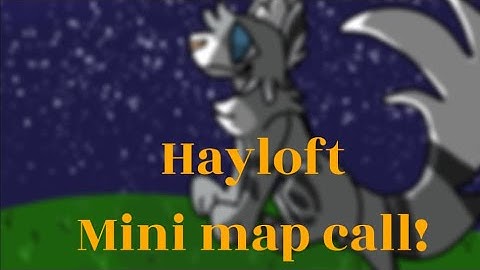 Hayloft || Mini map call! Warriors and WOF anything map | 9/9 Taken! THUMBNAIL CONTEST OPEN!