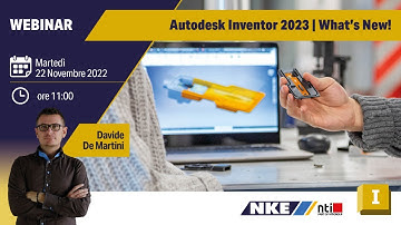 Webinar NTI-NKE | Autodesk Inventor 2023 - What