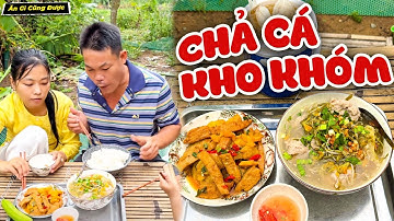 Mâm Cơm 2 Món Từ Chả Cá Ăn Ngon Lạ Miệng Siêu Hao Cơm - Ăn Gì Cũng Được