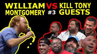 William Montgomery VS Kill Tony Guests #3