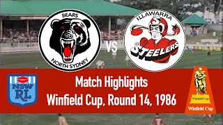 North Sydney Bears vs Illawarra Steelers | 1986, Round 14 | HIGHLIGHTS