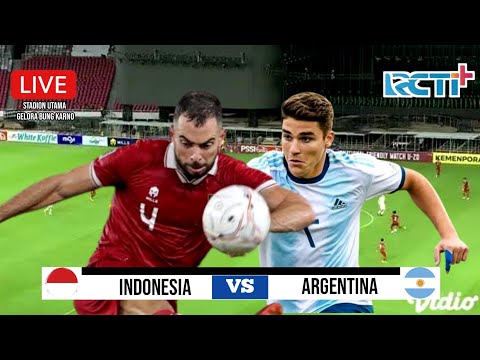 🔴SIARAN LANGSUNG - TIMNAS INDONESIA VS ARGENTINA FIFA MACTHDAY 2023 - LIVE RCTI