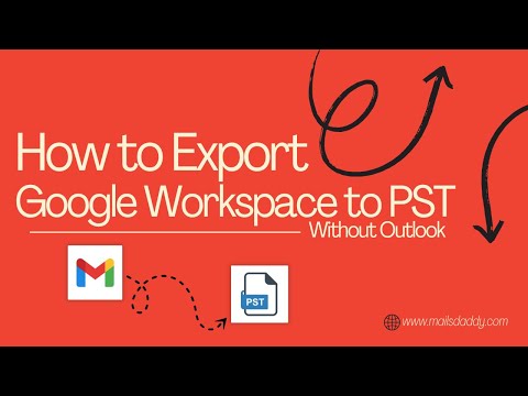 How to Export Google Workspace Email to PST (2025 Step-by-Step Guide)
