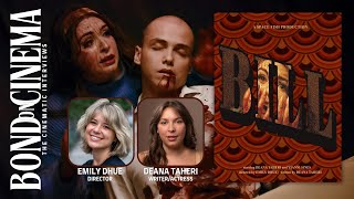 Director Emily Dhue & Writer/Actress Deana Taheri's Short Film BILL: Interview & Film Breakdown