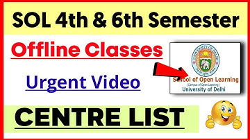 SOL 4th & 6th Semester Offline Classes Centre List 2023 | Sol Offline Classes 2023 | College Updates