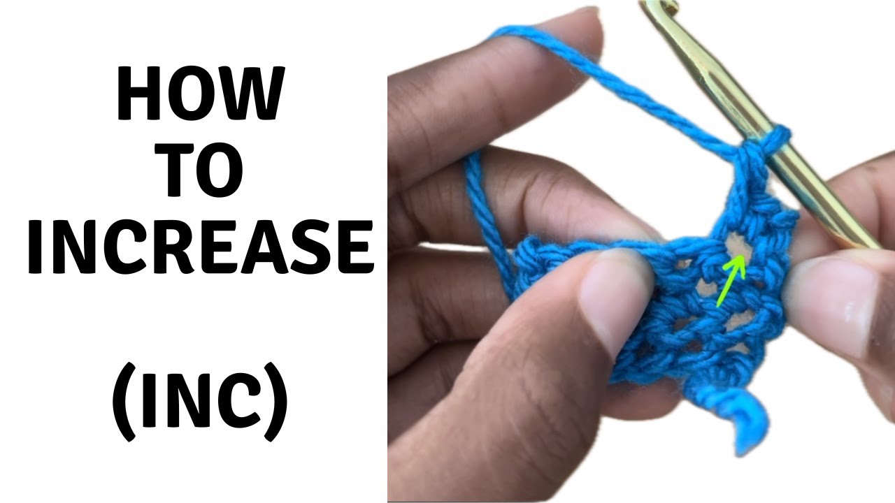 How To Increase Stitches In Crochet | Step by Step Tutorial For ...