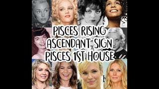 PISCES ASCENDANT | PISCES RISING | PISCES IN THE 1ST HOUSE