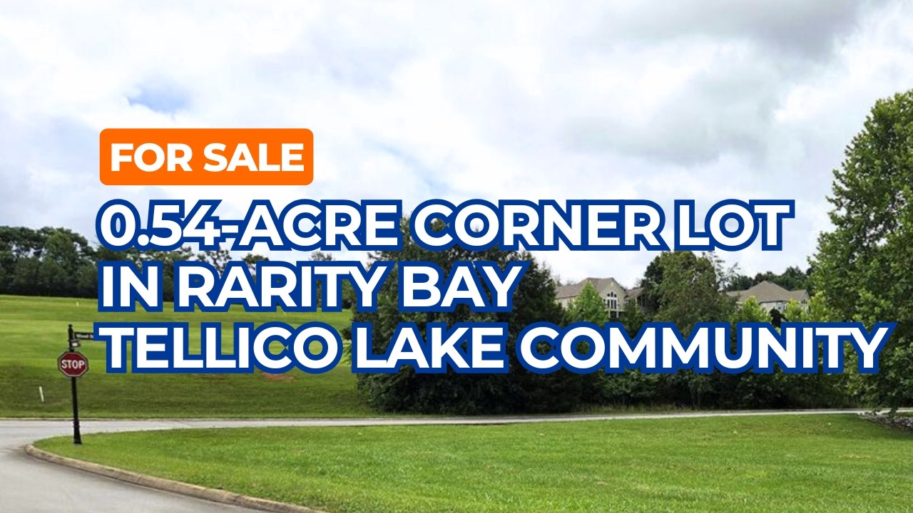 For Sale 0.54-acre Corner Lot in Rarity Bay Tellico Lake Golf Course Community in Tennessee