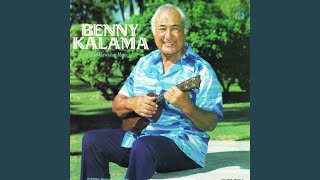 Video thumbnail of "Benny Kalama - Wahine U'i"