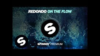 Redondo - On The Flow