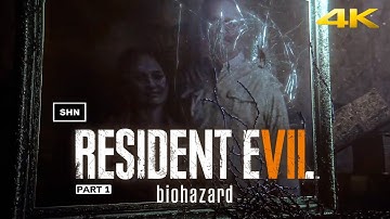 Resident Evil 7: Part 1 | 4K 60fps Game Movie | Longplay Walkthrough Gameplay No Commentary