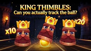 KING THIMBLES: Can you actually track the ball 👁