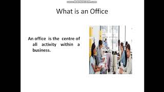 Office Administration 01   part 01 what is an office and functions