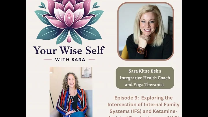 Exploring the Intersection of Internal Family Systems (IFS) and Ketamine-Assisted Psychotherapy (...