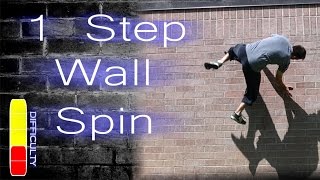 One Step Wall Spin - Free Running Tutorial