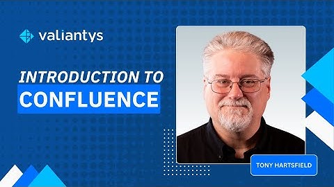 Introduction to Confluence | February 2025
