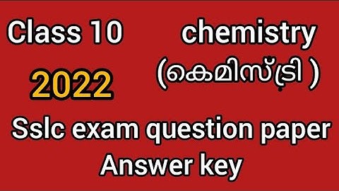 sslc exam chemistry question paper and answer key 2022/model exam answer key 2022