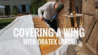 Covering a wing with ORATEX UL600