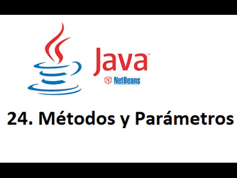 Java 24. Métodos y Parámetros - YouTube