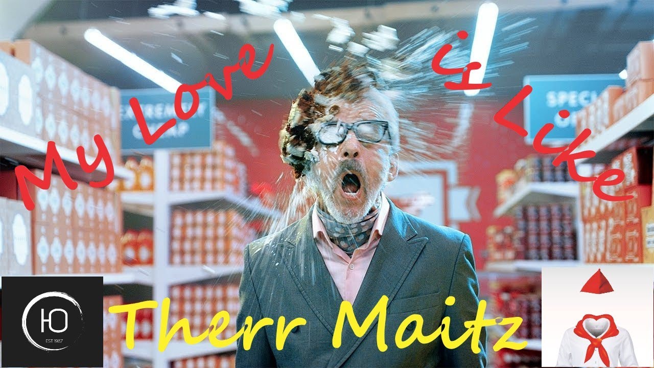 My Love Is Like Therr Maitz 