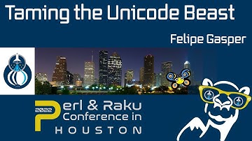 Taming the Unicode Beast - Felipe Gasper