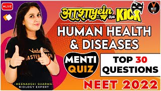 Top 30 Human Health and Diseases NEET Questions | NEET Biology | NEET 2022 | Meenakshi Ma