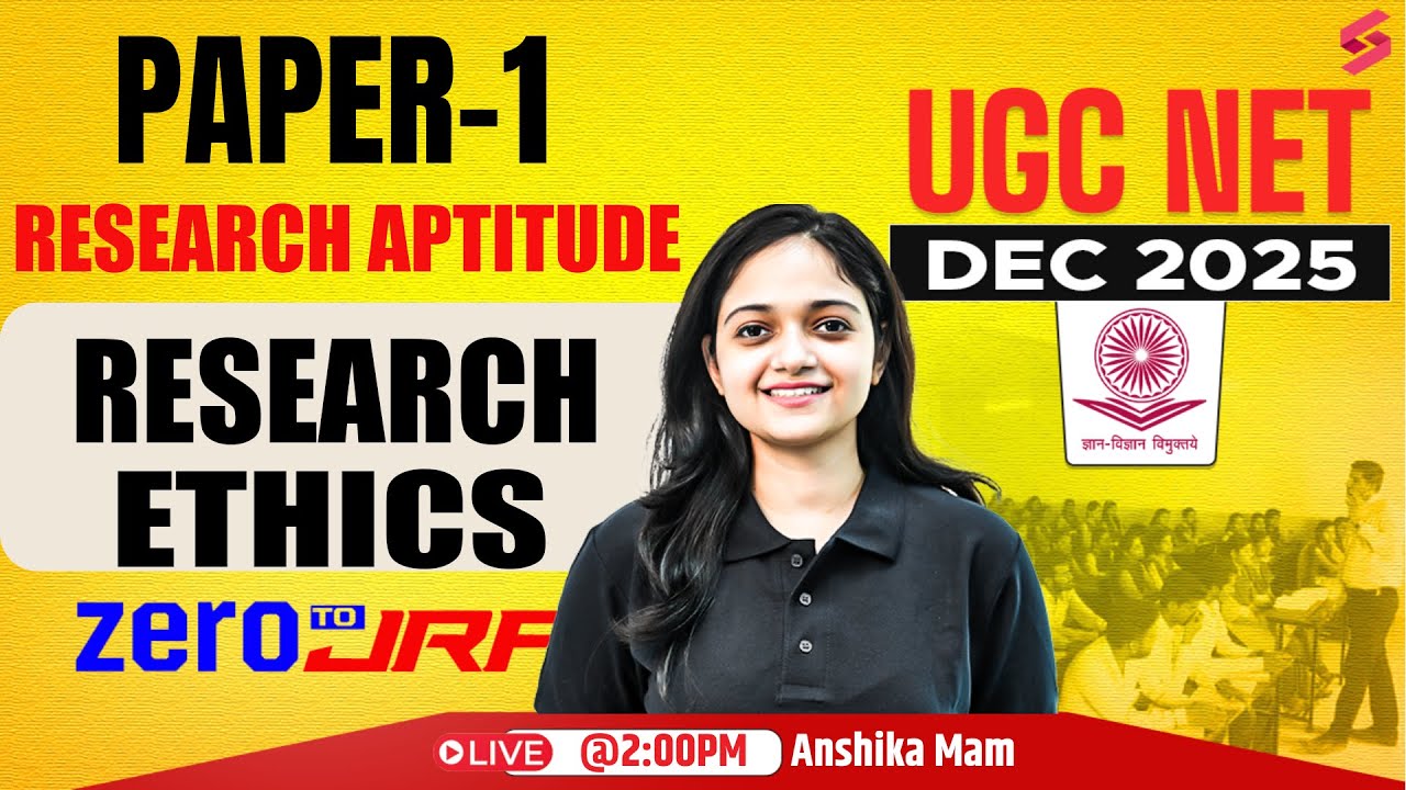 UGC NET Paper 1 | Research Aptitude UGC NET Paper 1 | Research Ethics UGC NET By Anshika Pandey