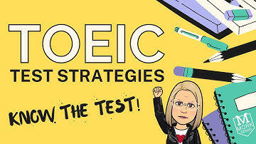 Strategies for the TOEIC Test - Introduction: Know the Test!