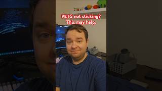 Petg Bed Adhesion Fix.