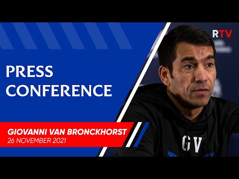 PRESS CONFERENCE | Giovanni van Bronckhorst | 26 Nov 2021
