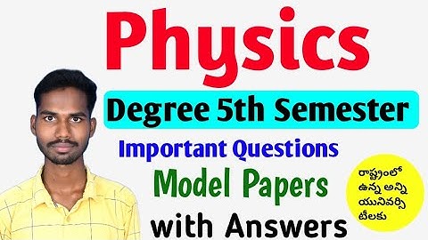 Degree 5th semester Physics Important Questions Modern Physics Imp Questions@Danduvenkatramulu #OU