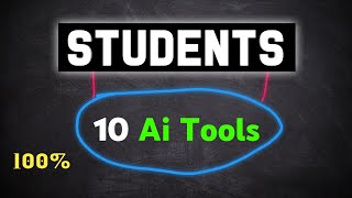 These 10 AI Tools is made for Students (GUARANTEED)