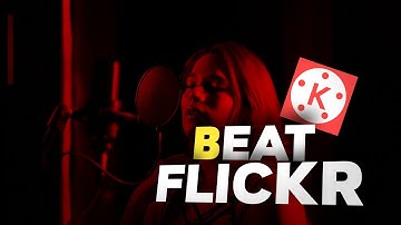 Advance Flicker Effects you must Know in Kinemaster | Kinemaster Tutorial (How to)