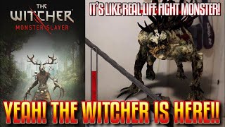 IT’S LIKE REAL LIFE FIGHT MONTERS!! THE WITCHER MONSTER SLAYER (AR) AUGMENTED REALITY