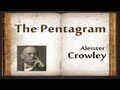 The Pentagram by Aleister Crowley - Poetry Reading