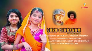 Guru Charanam | Sai Bhajan | COMING SOON!