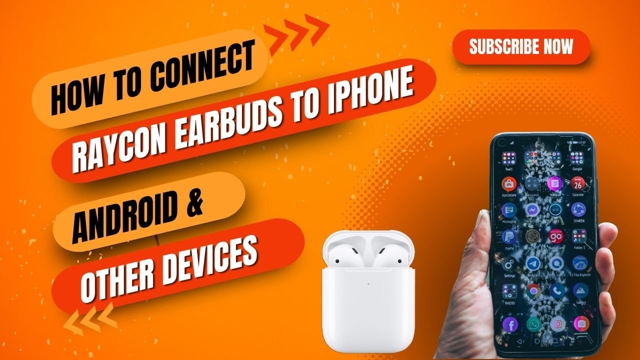 How to Connect Raycon Earbuds  