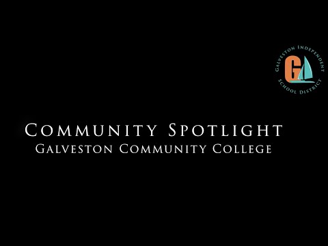 Community Spotlight - Galveston College