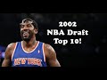 2002 NBA Draft Order 1st Pick Top 10 Picks Best Players 