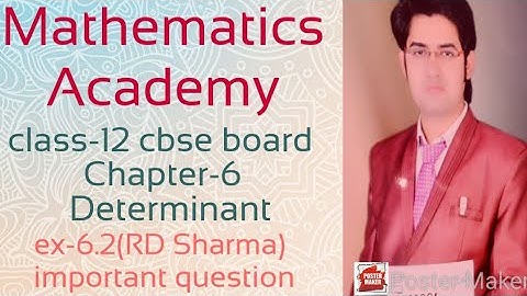 Determinant ex-6.2(R.D Sharma) important question class-12 cbse board