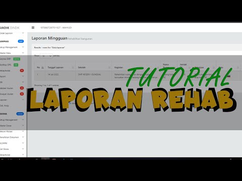 TUTORIAL PELAPORAN REHAB APLIKASI SIADIK BERBASIS PHP || SARPRAS