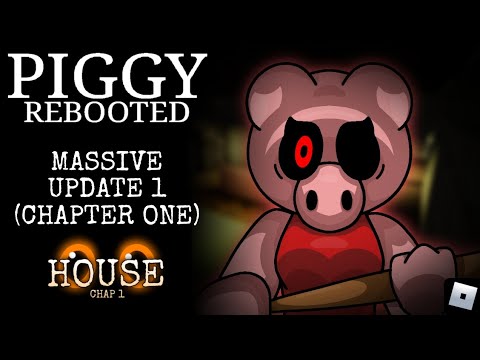NEW 1.0 UPDATE!] PIGGY: REBOOTED - Roblox