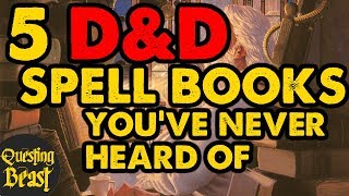 The 5 Best DnD Spell Books You've Never Heard Of