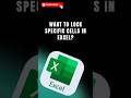 How to Lock Specific Cells in Excel | So Only You Can Edit